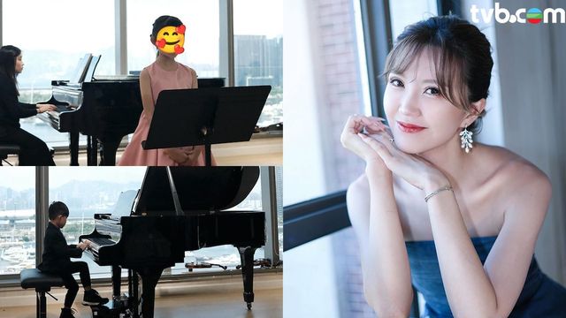 吳若希晒寶貝仔女表演彈琴靚相聲色藝俱全網民激讚遺傳父母優良基因